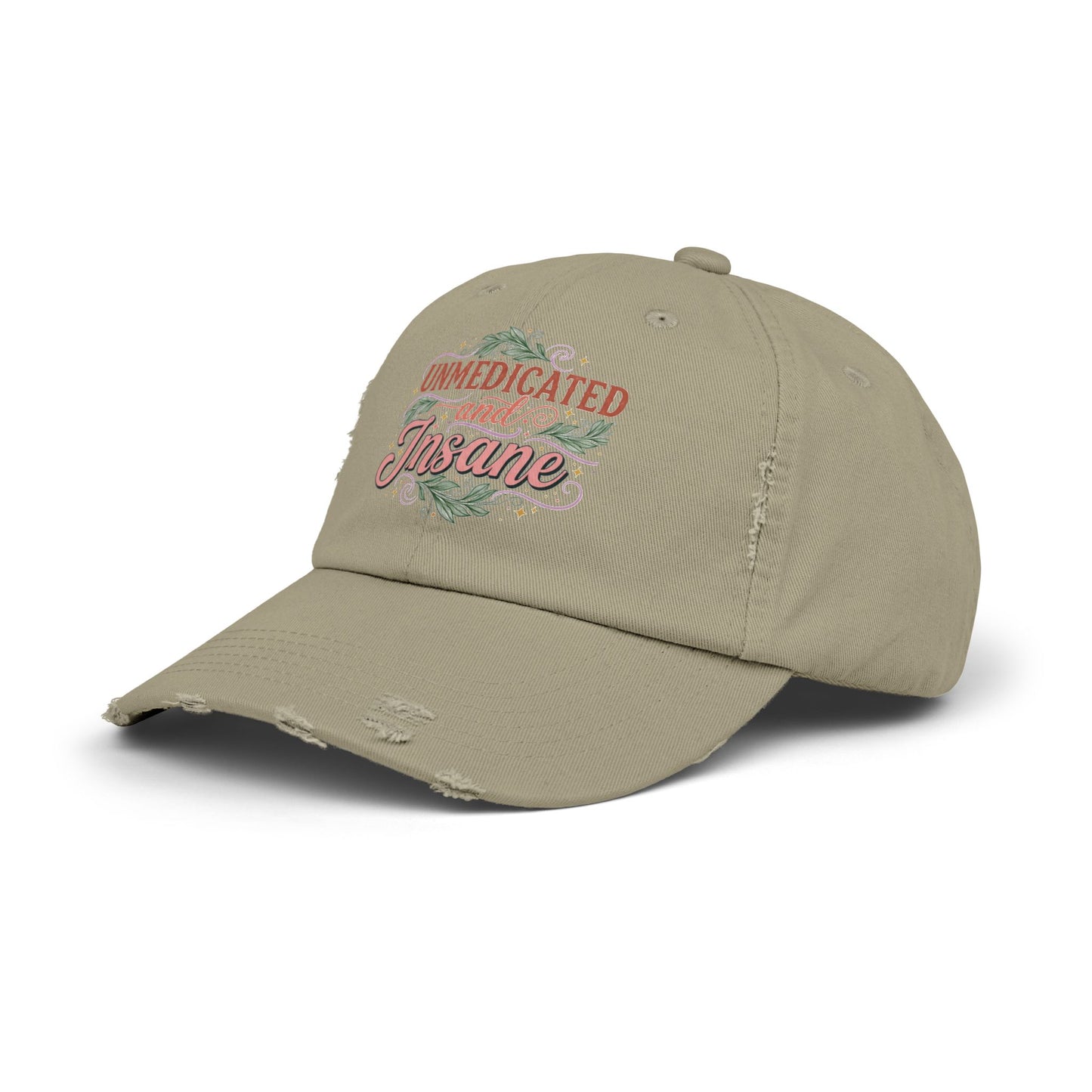 Distressed Cap: Unmedicated & Insane