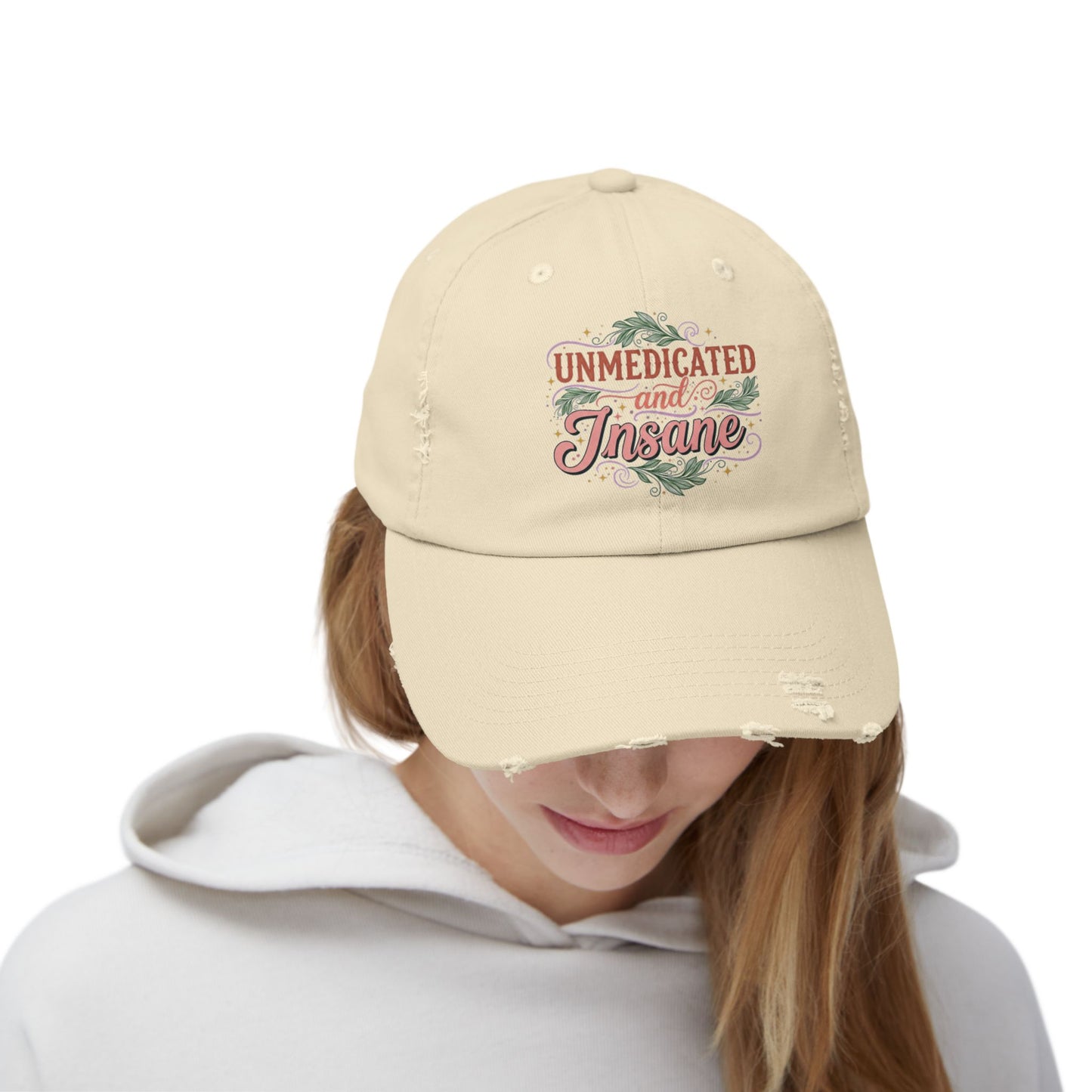 Distressed Cap: Unmedicated & Insane
