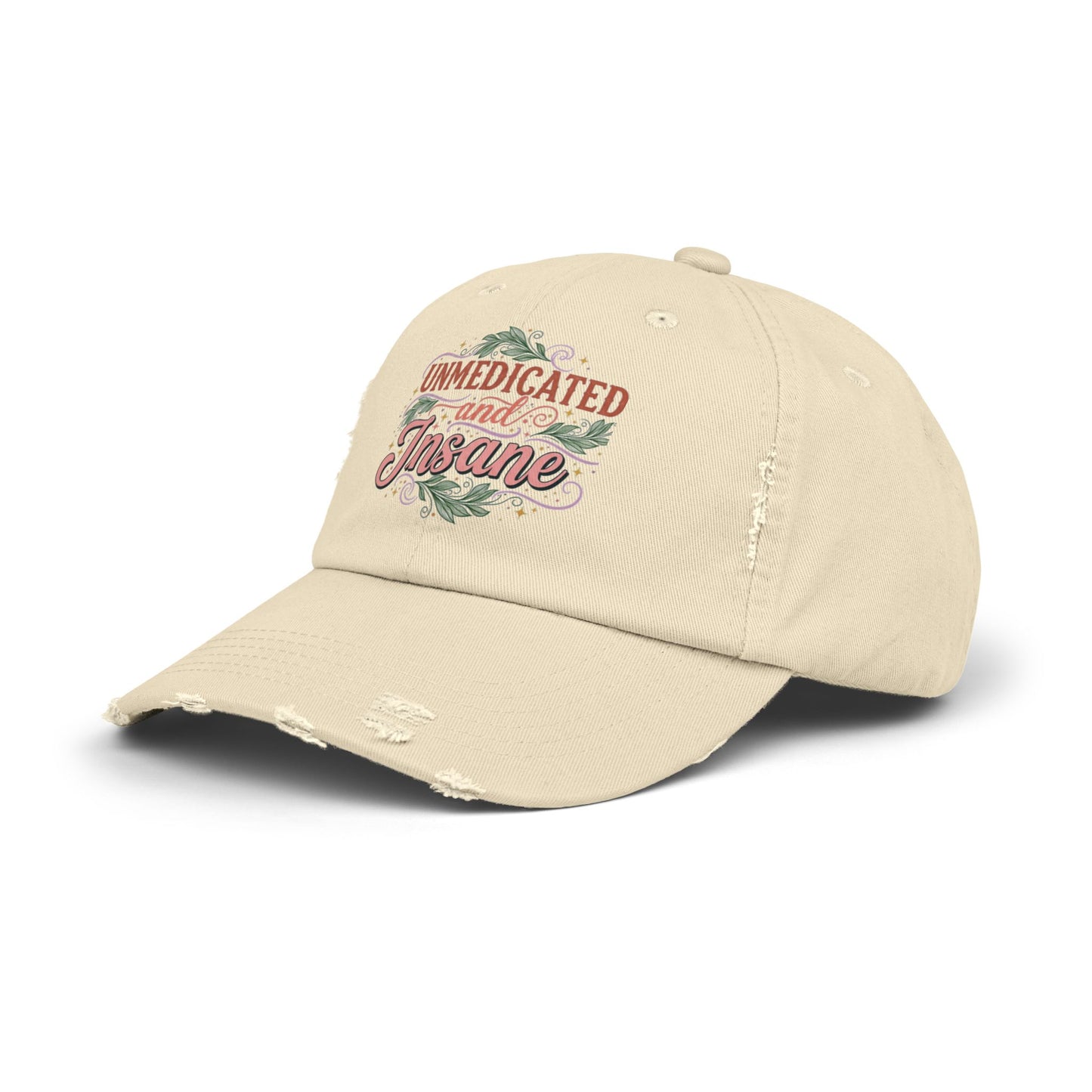 Distressed Cap: Unmedicated & Insane