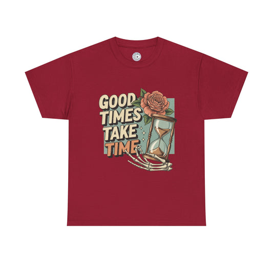 Good Times Take Time Vintage Tee