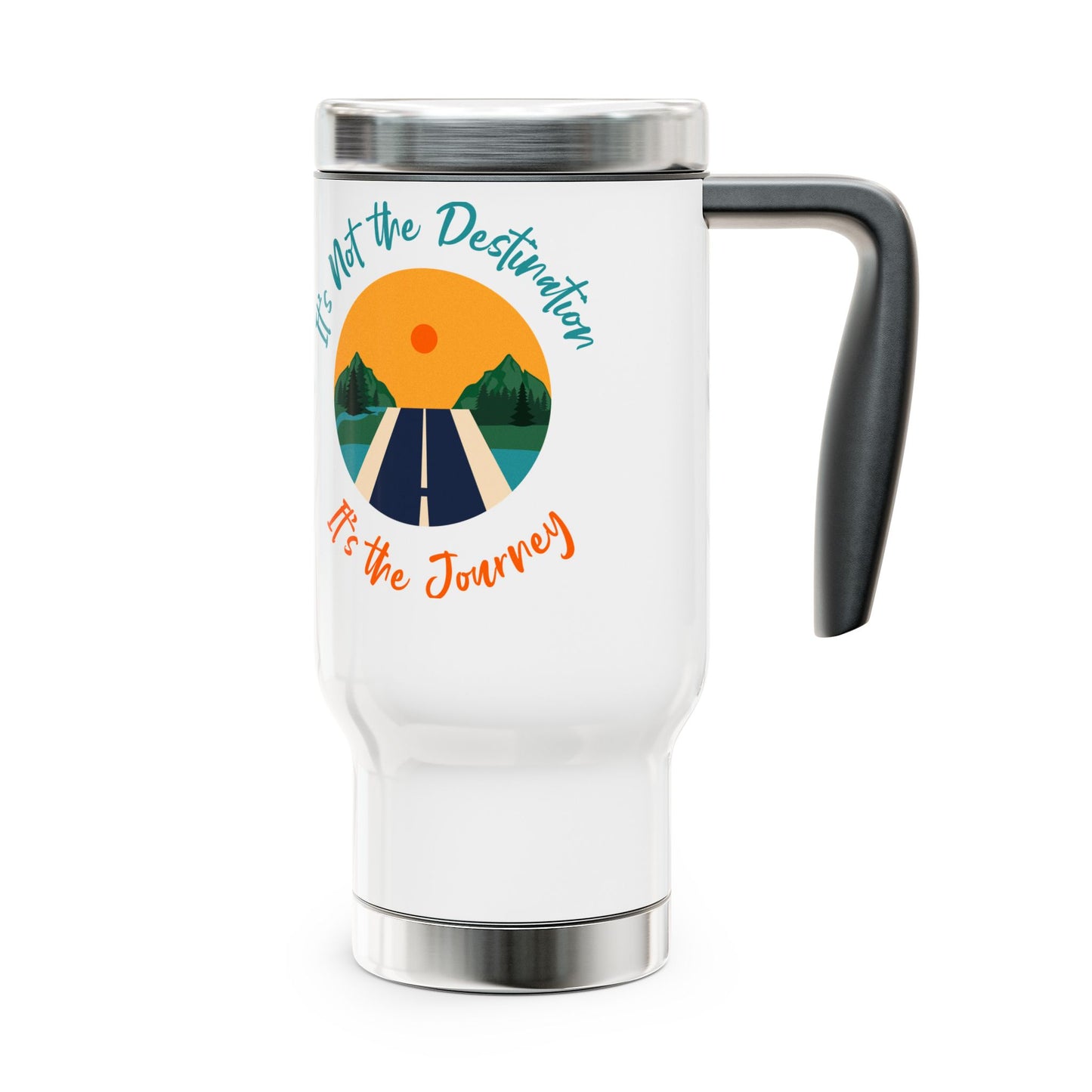 Enjoy The JourneyTravel Mug with Handle, 14oz