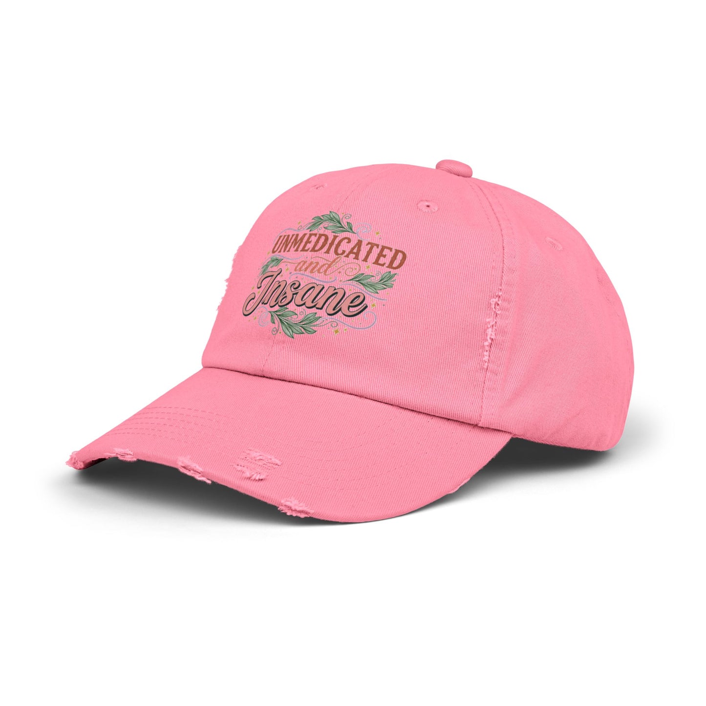 Distressed Cap: Unmedicated & Insane