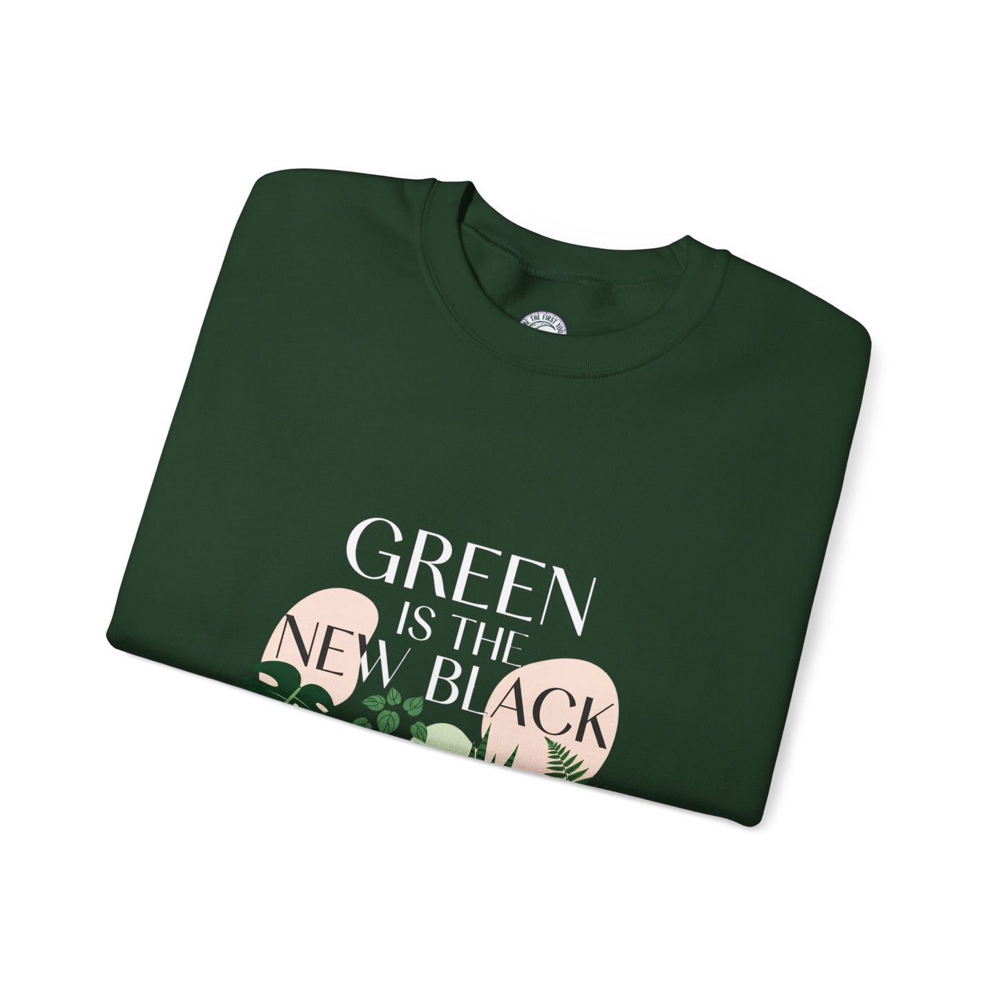 Eco-Friendly Botanical Sweatshirt, Green is the New Black, Plant Lover Gift, Crewneck Sweatshirt, Vintage Floral Design, Cozy Fashion