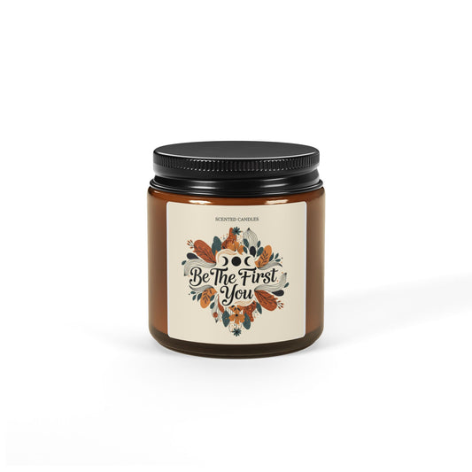 Be The First You: Natural Scented Candles